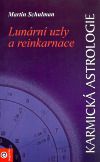 Karmická astrologie 1. - Lunární uzly a reinkarnace