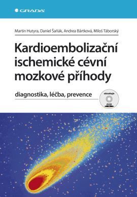 Kardioembolizační ischemické cévní mozkové příhody + DVD