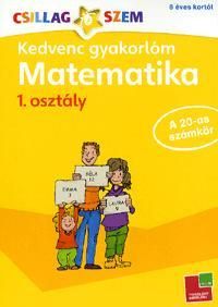 Kedvenc gyakorlóm-Matematika 1. osztály