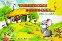 Kerekecske dombocska...vidám mondókák