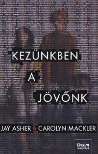 Kezünkben a jövőnk