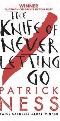 Knife of Never Letting Go