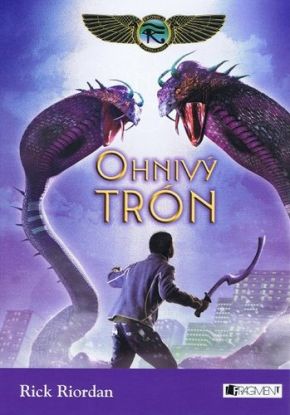 Kronika Cartera Kana 2 - Ohnivý trón