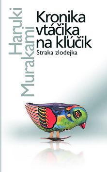 Kronika vtáčika na kľúčik I. Straka zlodejka