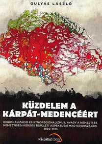 Küzdelem a Kárpát-medencében