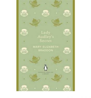 Lady Audley`s Secret