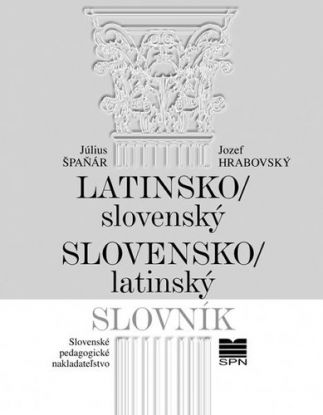 Latinsko-slovenský, slovensko-latinský slovník - 8. vydanie