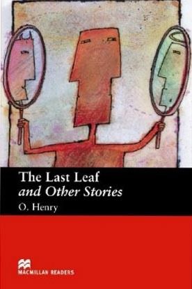 Last Leaf & Other Stories (Macmillan Readers)