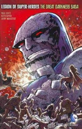 Legion of Super-Heroes: The Great Darkness Saga