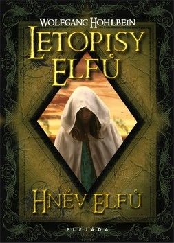 Letopisy elfů - Hněv elfů