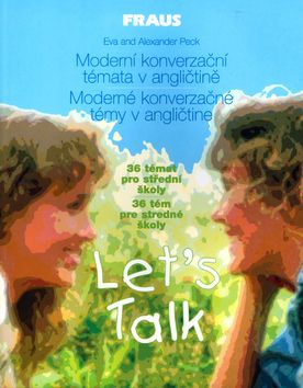Lets Talk  Moderní konverzační témata v angličtině