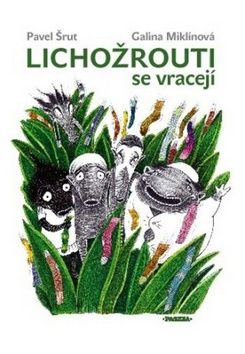 Lichožrouti se vracejí MP3