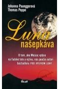 Luna našepkáva, 4.vydanie