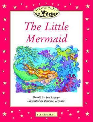 Little Marmaid Classic Tales Elementary 1
