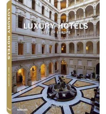 Luxury Hotels Best of Europe 2