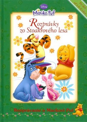 Macko Puf Rozprávky zo Stoakrového lesa