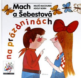 Mach a Šebestová na prázdninách (český)