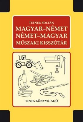 Magyar-német, német-magyar műszaki kisszótár