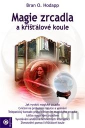Magie zrcadla a krišťálové koule