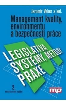 Management kvality, environmentu a bezpečnosti práce 2 vyd.