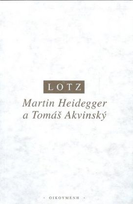 Martin Heidegger a Tomáš Akvinský