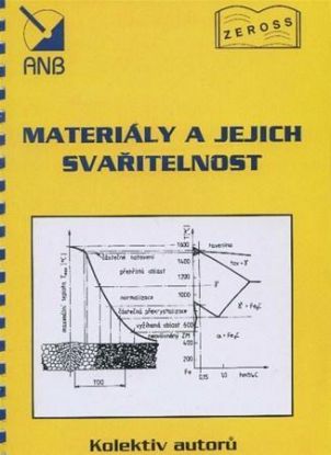 Materiály a jejich svařitelnost