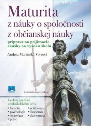Maturita z náuky o spoločnosti z občianskej náuky, 4. vydanie