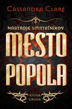 Mesto popola - Nástroje smrteľníkov 2