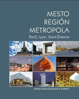 Mesto, región, metropola