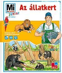 Mi micsoda Junior Az állatkert 21. kötet