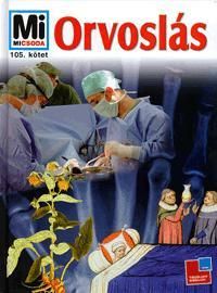Mi micsoda Orvoslás