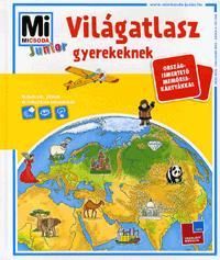 Mi Micsoda Junior Világatlasz gyerekeknek