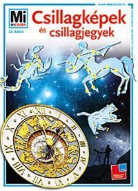 Mi Micsoda Csillagképek és csillagjegyek
