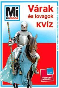 Mi micsoda Várak és lovagok-kvíz