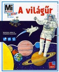 Mi micsoda Junior A világűr