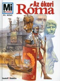 Mi micsoda Az ókori Róma