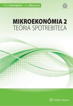 Mikroekonómia 2 - teória spotrebiteľa