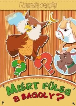 Miért füles a bagoly?