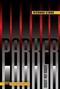 Mindent vagy mindent Parker