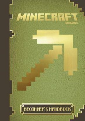 Minecraft: The Official Beginner's Handbook