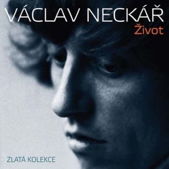 Neckář Václav - Zlatá kolekce: Život   3CD