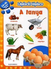 Lépésről lépésre - A tanya 24-36 hónapos korig