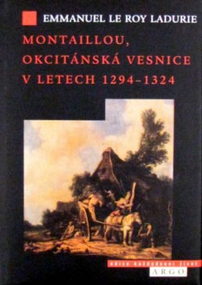 Montaillou, Okcitánská vesnice v letech 1294-1324
