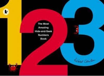 Most Amazing Hide and Seek Numbers Book