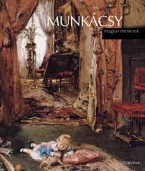 Munkácsy - magyar mesterek
