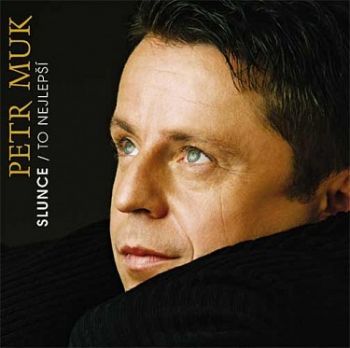 Muk Petr - Slunce: To nejlepší CD