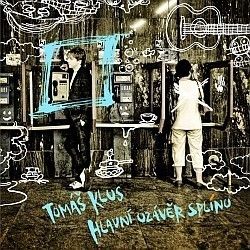 Klus Tomáš - Hlavní uzávěr splínu   CD