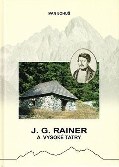 J.G. Rainer a Vysoké Tatry