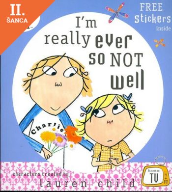 Lacná kniha I´m Really Ever So Not Well (Charlie & Lola)