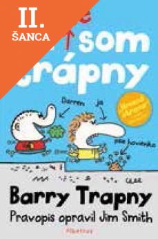 Lacná kniha Ja nie som trápny - Barry Trappny 1
